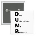 DUMB BUTTONS