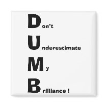 DUMB magnets