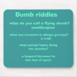 Dumb riddles, mousepad