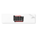Dummy Bumpersticker by Cmarti70 Dummy Bumpersticker