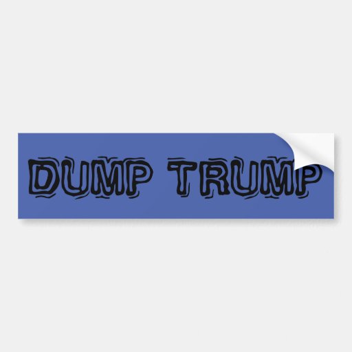 Dump Trump Bumper Sticker Zazzle 