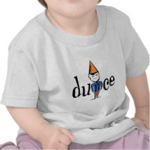 Dunce Tee Shirts