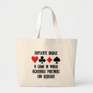 Duplicate Bridge A Game Which Agreeable Partners Canvas Bag