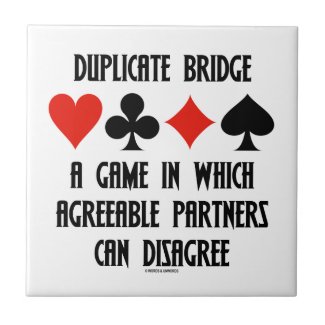 Duplicate Bridge A Game Which Agreeable Partners Ceramic Tile