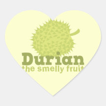 Durian the Smelly Fruit (from South east Asia) Stickers