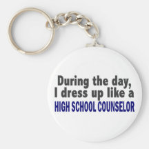 During The Day High School Counselor Keychains
