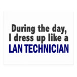 During The Day I Dress Up Like A LAN Technician Postcard