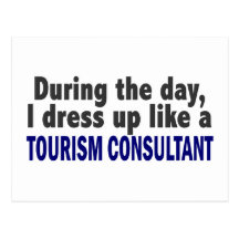 During The Day I Dress Up Like A Tourism Consultan Postcards