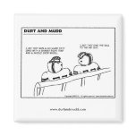 Durt and Mudd Magnet #4 Play Call