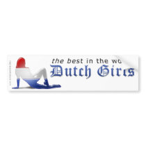 Dutch Girls are Best Flag Bumper Stickers