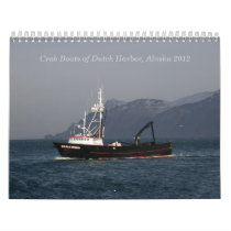 Dutch Harbor Crab Boats 2012 Wall Calendar