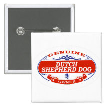 Dutch Shepherd Dog  Pinback Button