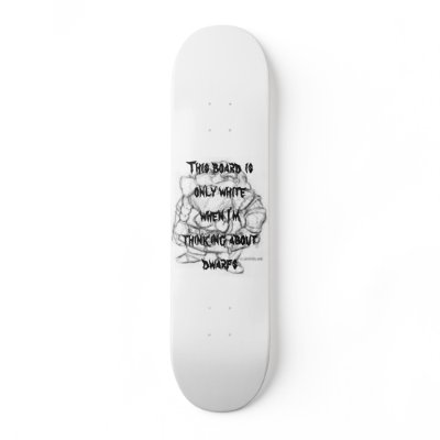 Dwarf Board Skate Board by Super_Cliff