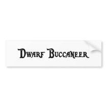 Dwarf Buccaneer Bumper Sticker