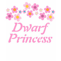 Dwarf Princess Cute Funky T-shirt