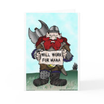 Dwarf: Will Work for Mana Card