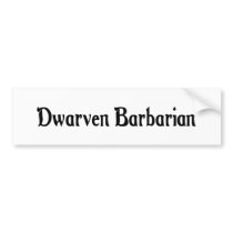 Dwarven Barbarian Bumper Sticker