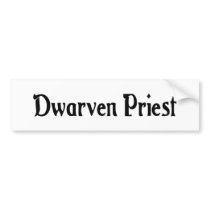 Dwarven Priest Bumper Sticker