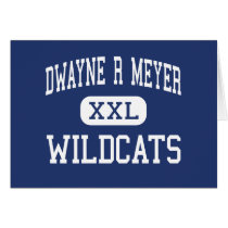 Dwayne R Meyer Wildcats Middle River Falls cards