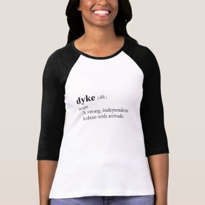DYKE / GAY SLANG T-SHIRT