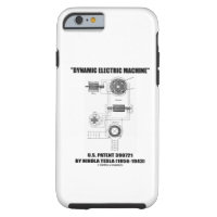 Dynamic Electric Machine US Patent by Nikola Tesla Tough iPhone 6 Case