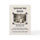 Dysfunctional Family Reunion Invitation cards