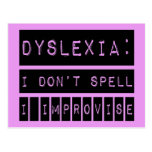 Dyslexia: I don't Spell - I Improvise - Dyslexic postcards