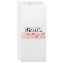 Dyslexia...Not Cool rack cards