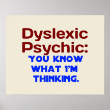 Dyslexic Psychic Print