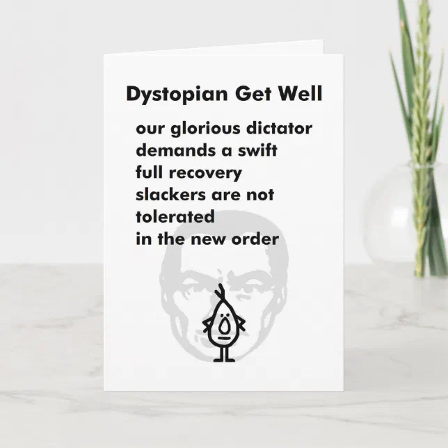 Dystopian Get Well A Funny Get Well Soon Poem Card Zazzle