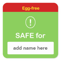 e4 - SAFE FOOD LABEL with Custom Name ~ EGG-FREE. Square Sticker