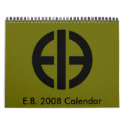E.B. 2008 Calendar