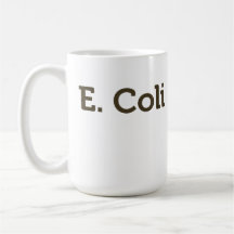 E. coli Happens Mugs