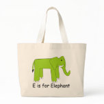 E is for Elephant Bags