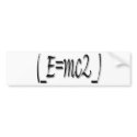 (_E=mc2_) bumper stickers