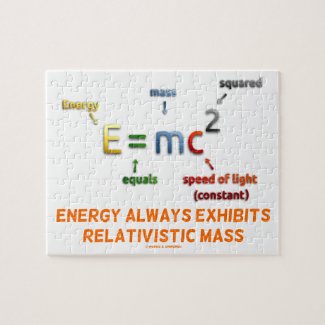 E=mc^2 Energy Always Exhibits Relativistic Mass Jigsaw Puzzles