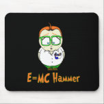E=McHammer mousepads