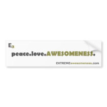 Ea: peace.love.AWESOMENESS. Bumper Sticker