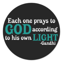 Each One Prays To God According To His Own Light stickers