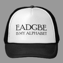 EADGBE IS MY ALPHABET hats