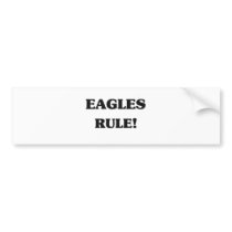 Eagles Rule bumper stickers by AnimalShirts Eagles Rule bumper stickers