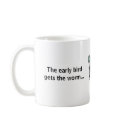 Early Bird / Second Mouse MUG w Mouse Graphic