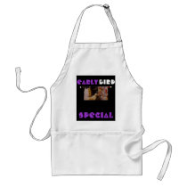 EARLY  BIRD SPECIAL - Apron