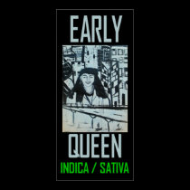EARLY QUEEN INDICA SATIVA posters