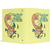 early worm catches the bird funny cartoon 3 ring binder