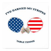 Earned My Stripes Table Tennis Poster