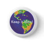 Earth bouquet - Keep it alive earth day buttons