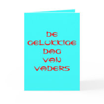 Earth Collections Happy Fathers Day (DUTCH) Greeting Cards