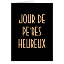 Earth Collections Happy Fathers Day (FRENCH) Greeting Card