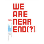 Earth Day 2009  April 22  We are Near End (#2) t-shirts